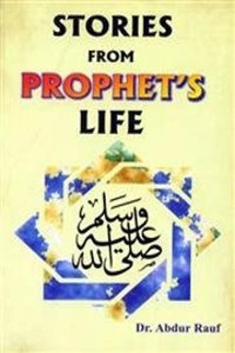 Stories from the Prophet's Life