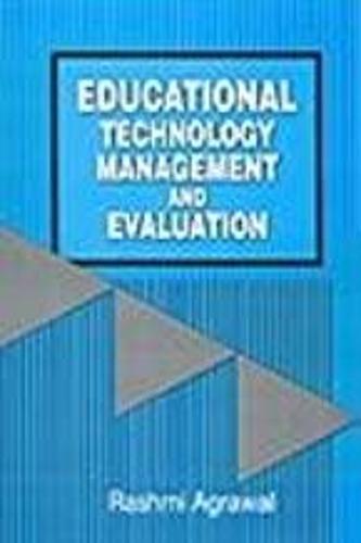 Educational Technology Management and Evaluation