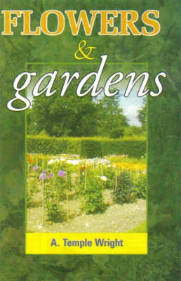 Flowers and Gardens