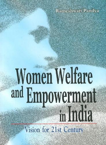 Women Welfare & Empowerment in India