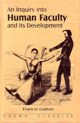 An Inquiry into Human Faculty and Its Development