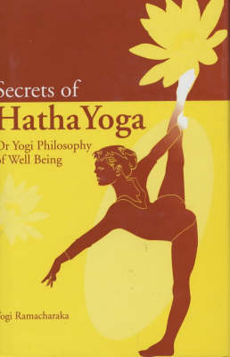 Secrets of Hatha Yoga