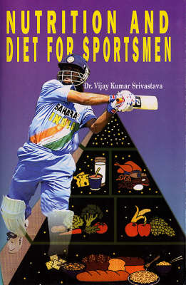 Nutrition and Diet for Sportsmen