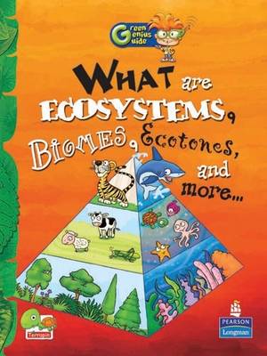 What are Ecosystems, Biomes, Ecotones, and More...: Key stage 2