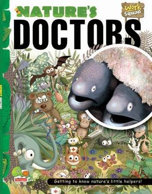 Nature's Doctors: Key stage 2