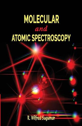 Molecular and Atomic Spectroscopy