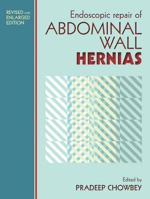 Endoscopic Repair of Abdominal Wall Hernias