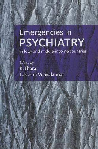 Emergencies in Psychiatry in Low- and Middle-income Countries