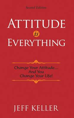 Attitude is Everything