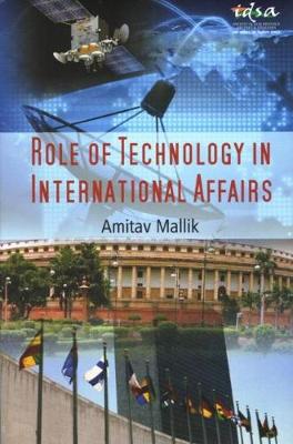 Role of Technology in International Affairs