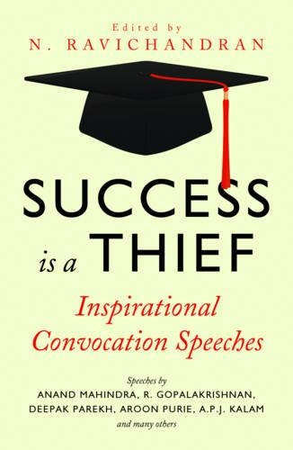 Success Is A Thief