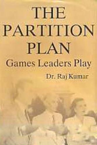The Partition Plan : Games Leaders Play