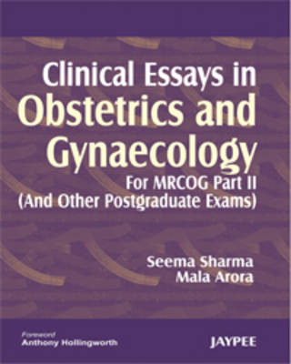 Clinical Essays in Obstetrics and Gynaecology: Pt. II