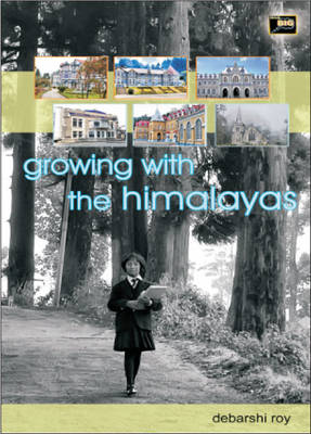Growing with the Himalayas