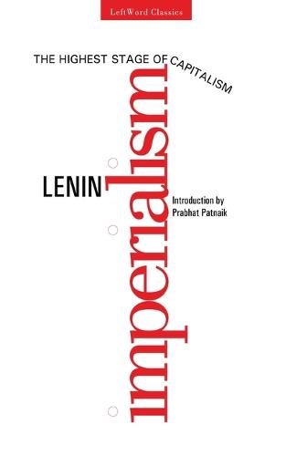 Imperialism,the Highest Stage of Capitalism