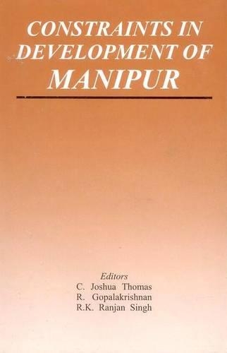 Constraints in Development of Manipur