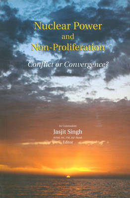 Nuclear Power and Non Proliferation