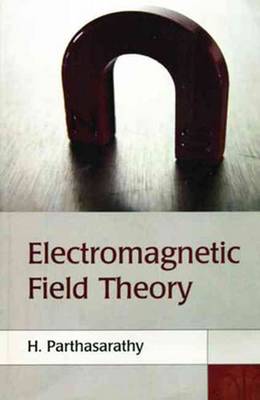 Electromagnetic Field Theory