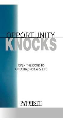 Opportunity Knocks