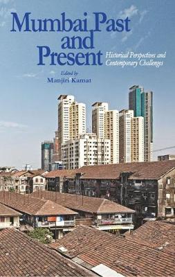 Mumbai Past and Present