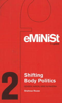 Shifting Body Politics
