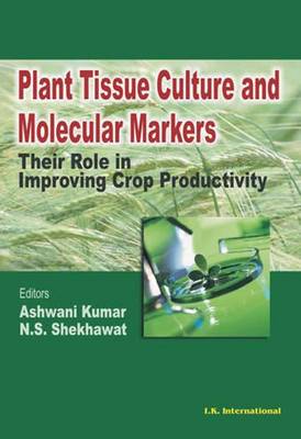 Plant Tissue Culture and Molecular Markers