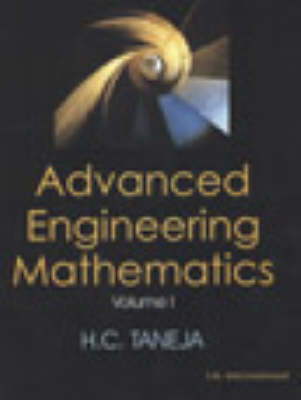 Advanced Engineering Mathematics: v. 1