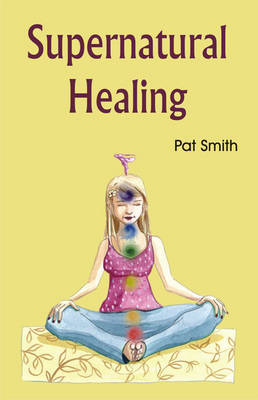 Supernatural Healing