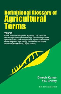 Definitional Glossary of Agricultural Terms:  Volume I