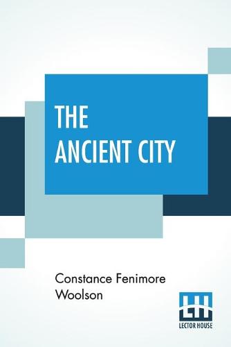 The Ancient City