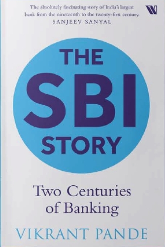 The SBI Story: Two Centuries of Banking
