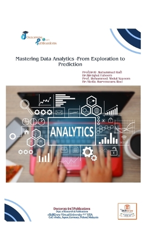 Mastering Data Analytics -From Exploration to Prediction