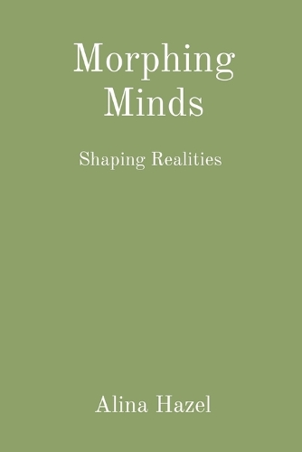 Morphing Minds