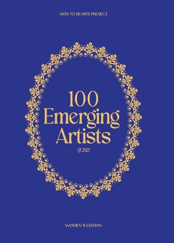 100 Emerging Artists 2025 (Edition1st)