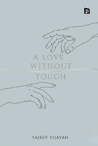 A Love Without Touch (EditionFirst)