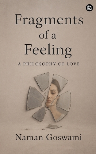 Fragments of a feeling (EditionFirst)