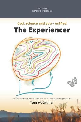 The Experiencer