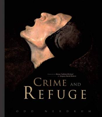 Odd Nerdrum - Crime and Refuge