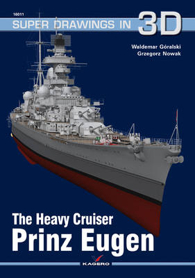 The Heavy Cruiser Prinz Eugen
