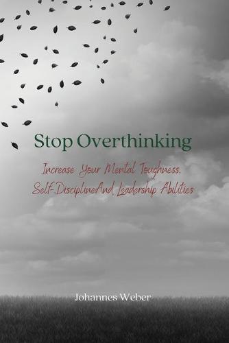 Stop Overthinking