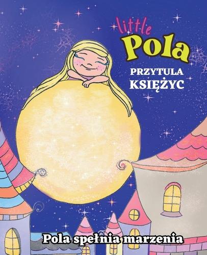 Pola Przytula Księżyc