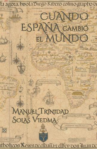 Cuando España Cambió El Mundo