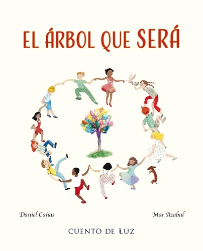 El rbol que ser (The Tree That Will Be)