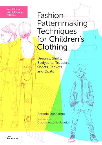 Fashion Patternmaking Techniques for Children's Clothing