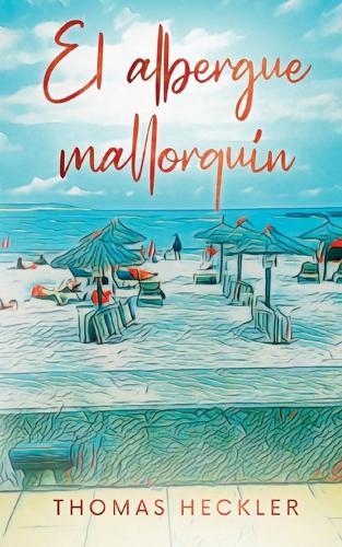 El albergue mallorquín