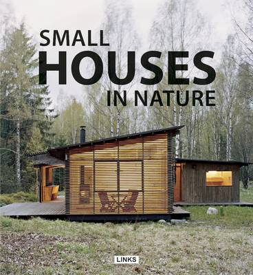 Small Houses In Nature