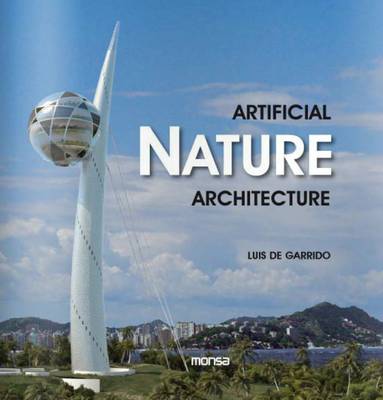 Artificial Nature Architecture