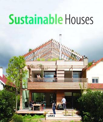 Sustainable Houses