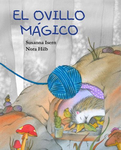 El ovillo mgico (The Magic Ball of Wool)