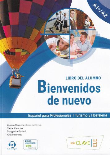 Bienvenidos de nuevo